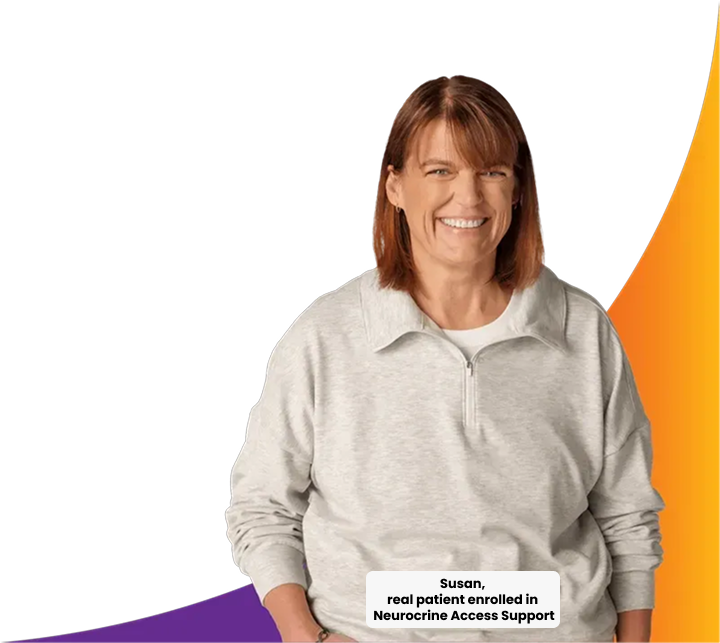 Susan, real patient enrolled in Neurocrine Access Support